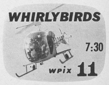 WPIX TV 11 New York Whirlybirds 1957 ad